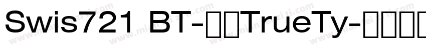 Swis721 BT-常规TrueTy字体转换